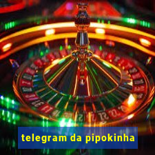 telegram da pipokinha